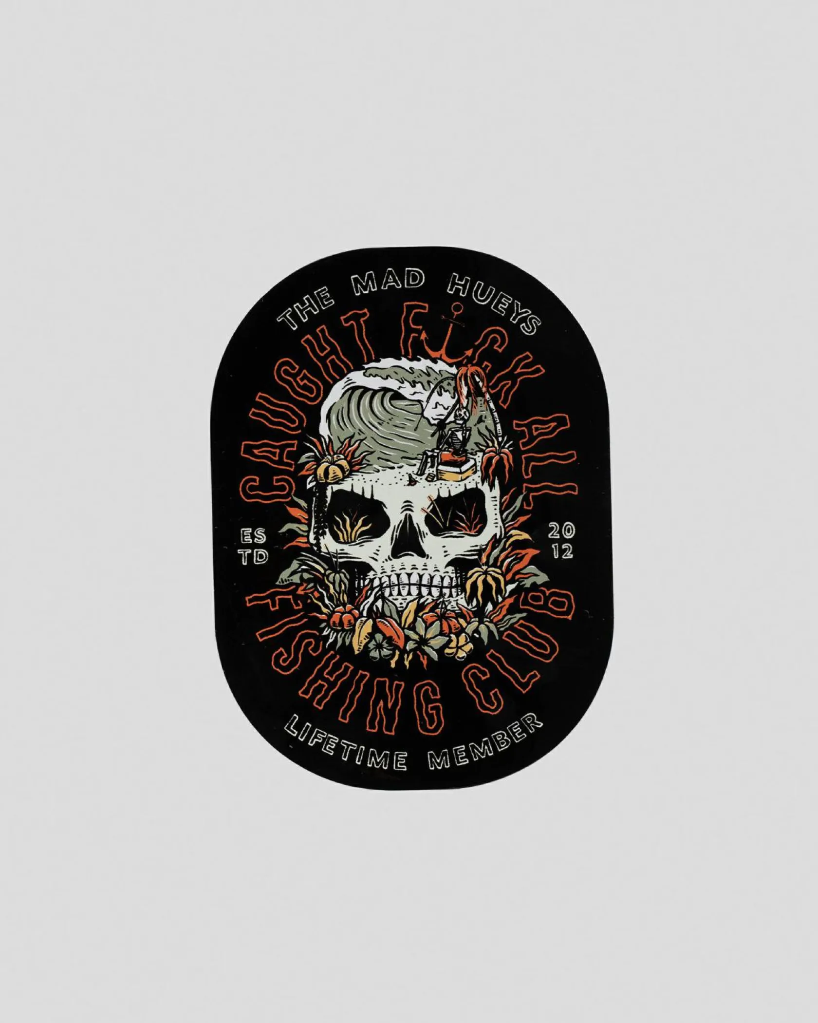 The Mad Hueys Caught Fk All Sticker Black Clearance